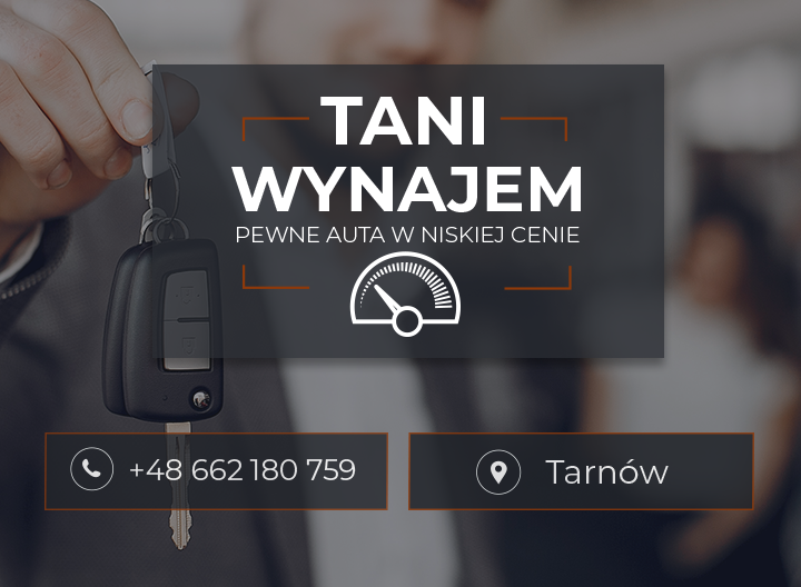 Wypożyczalnia samochodów Tarnów – Tani wynajem samochodów TWS GROUP